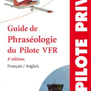 Phraséologie du Pilote VFR